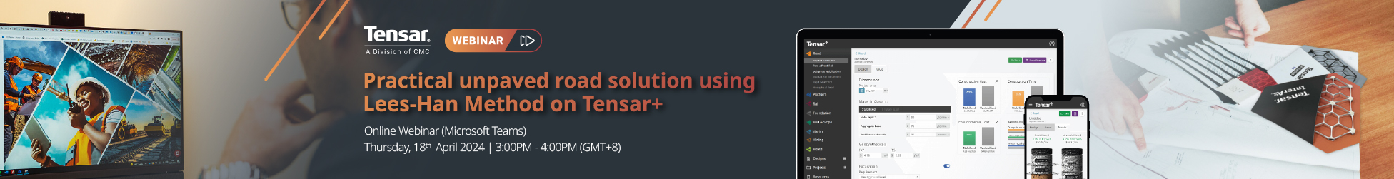 Image of Webinar on "Practical unpaved road solution using Lees-Han Method on Tensar+"